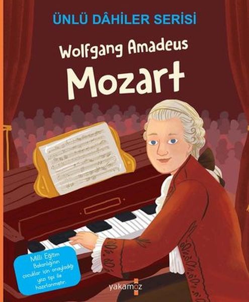 Wolfgang Amadeus Mozart  Ünlü Dahiler Serisi