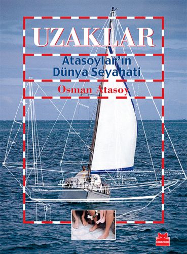 Uzaklar  Atasoyların Dünya Seyahati