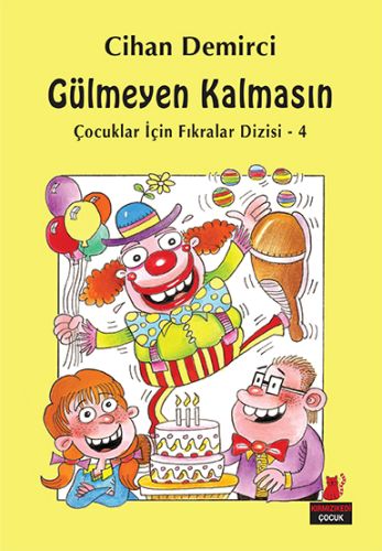 Gülmeyen Kalmasın