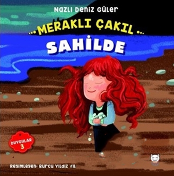 Meraklı Çakıl Sahilde  Duygular Serisi 3