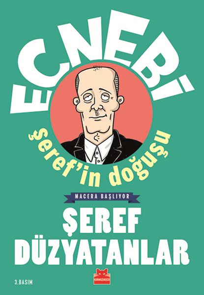 Ecnebi Şerefin Doğuşu  Macera Başlıyor