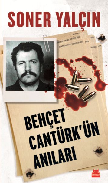 Behçet Cantürkün Anıları