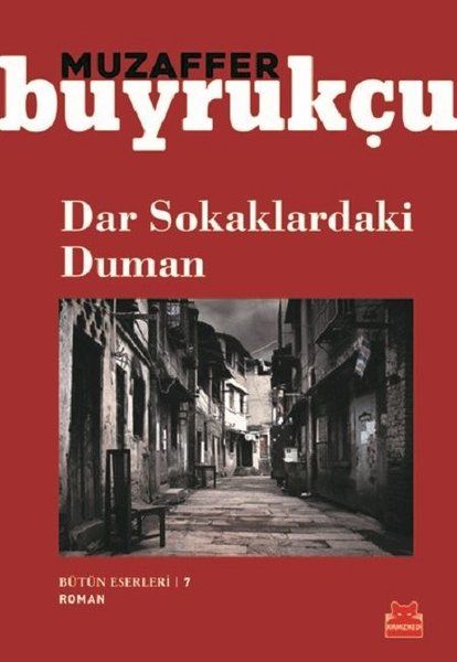 Dar Sokaklardaki Duman  Bütün Eserleri 7