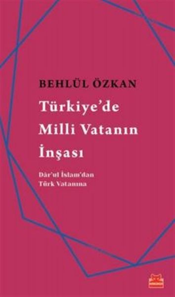 Türkiyede Milli Vatanın İnşası