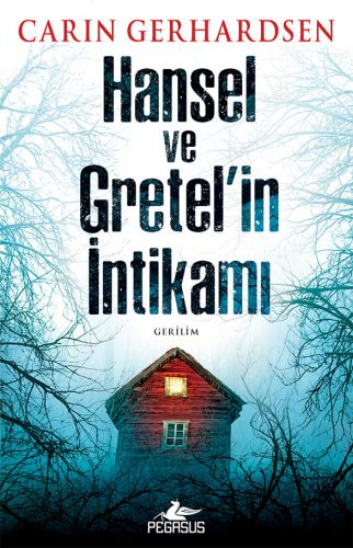 Hansel ve Gretelin İntikamı