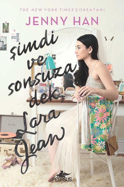 Şimdi ve Sonsuza Dek Lara Jean Ciltli