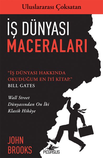 İş Dünyası Maceraları  Wall Street Dünyasından On İki Klasik Hikaye