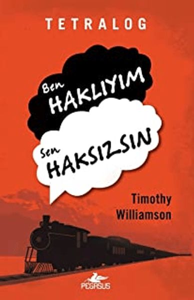 Tetralog Ben Haklıyım Sen Haksızsın