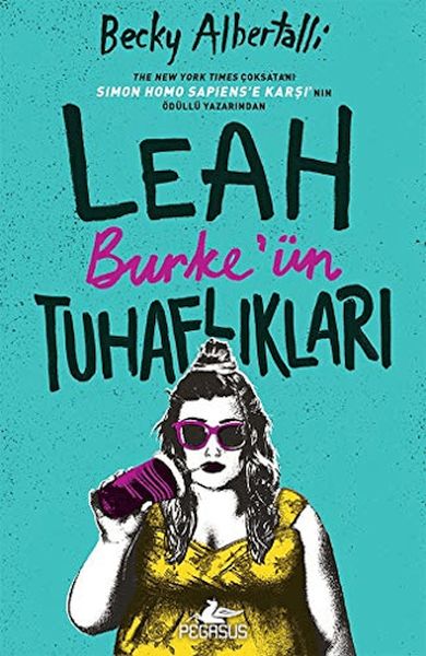 Leah Burke’ün Tuhaflıkları