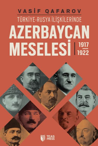 TürkiyeRusya İlişkilerinde Azerbaycan Meselesi 19171922