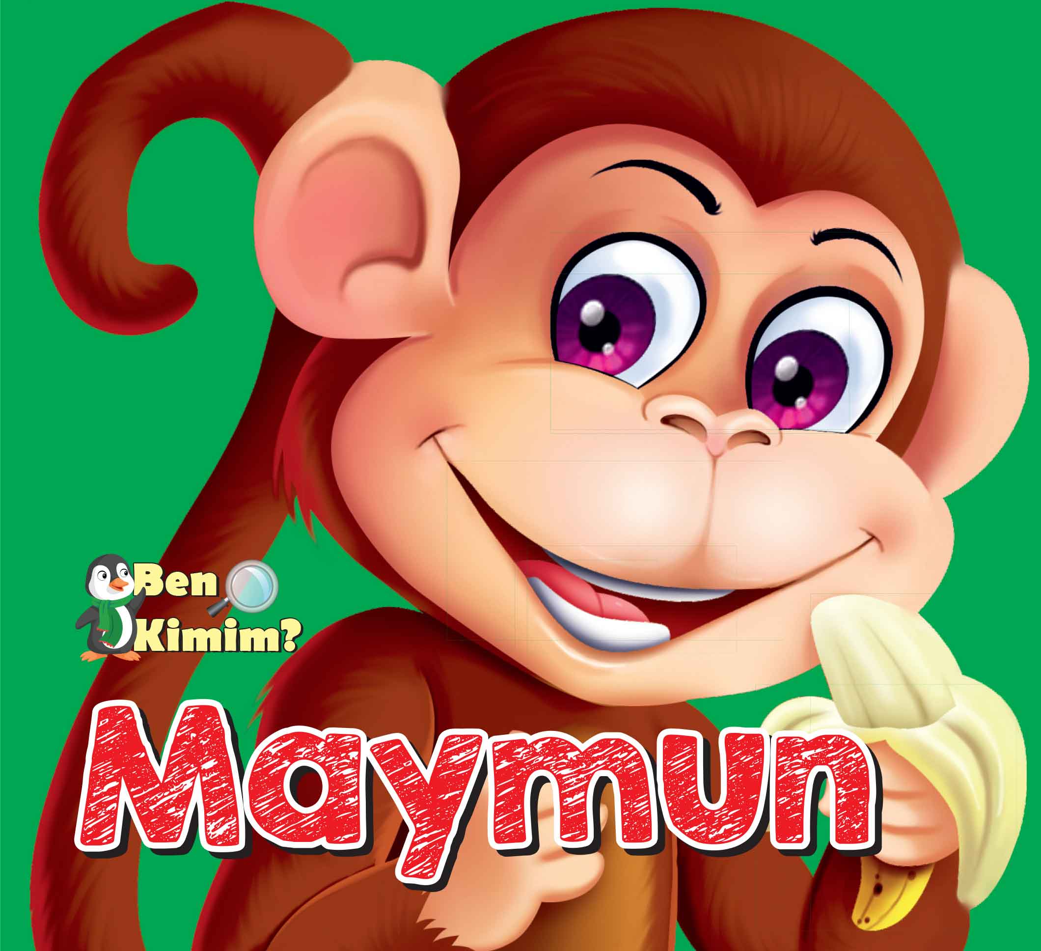 Ben Kimim  Maymun