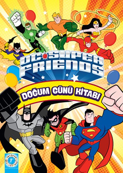 Dc Super Friends  Doğum Günü Kitabı