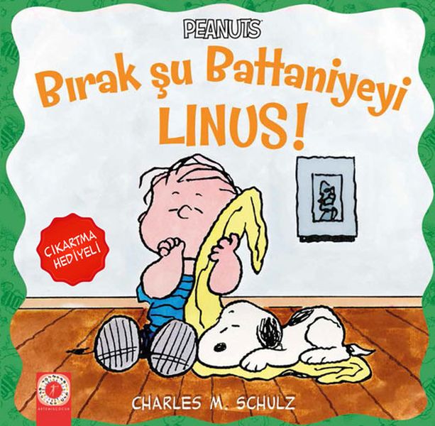 Peanuts Bırak Şu Battaniyeyi Linus  Çıkartma Hediyeli