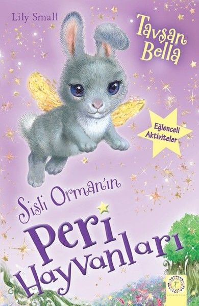 Sisli Ormanın Peri HayvanlarıTavşan Bella