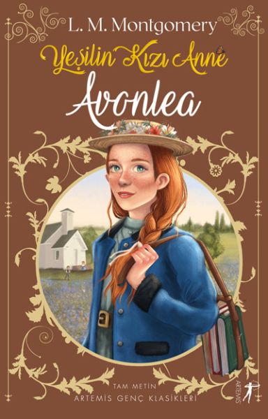 Yeşilin Kızı Anne 2  Avonlea