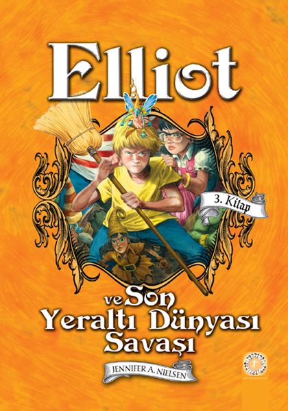 Elliot ve Son Yeraltı Dünyası Savaşı 3 Kitap