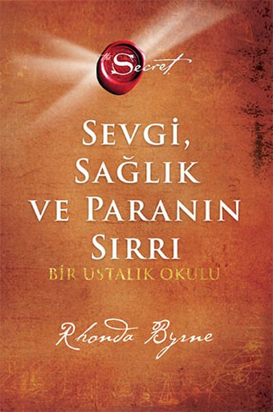 The Secret Sevgi Sağlık ve Paranın Sırrı Ciltli