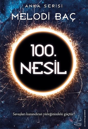 Anka Serisi  100 Nesil