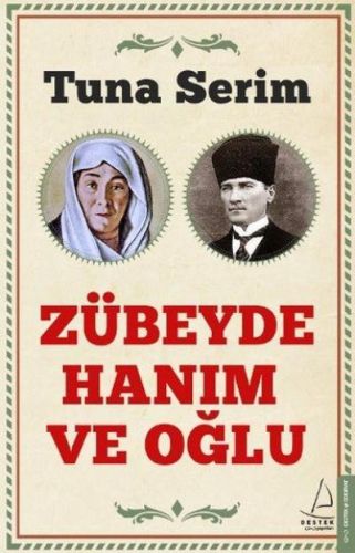 Cumhuriyetin Anası Zübeyde