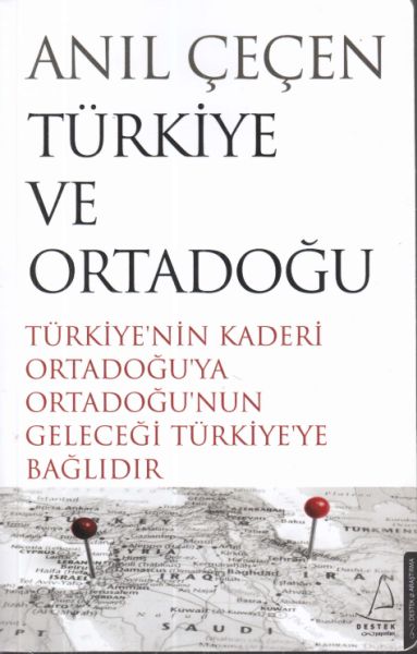 Türkiye ve Ortadoğu Anıl Çeçen