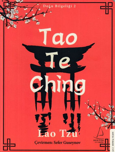 Doğu Bilgeliği 2  Tao Te Ching