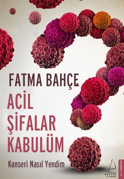 Acil Şifalar Kabulüm