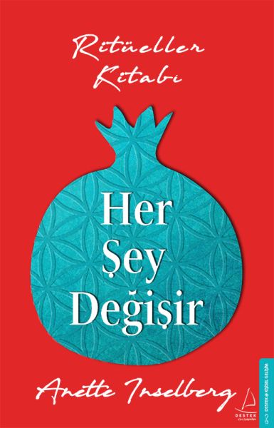 Her Şey Değişir 182  Ritüeller Kitabı