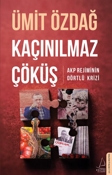 Kaçınılmaz Çöküş  AKP Rejiminin Dörtlü Krizi 258