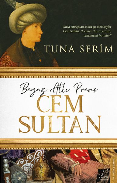 Beyaz Atlı Prens Cem Sultan