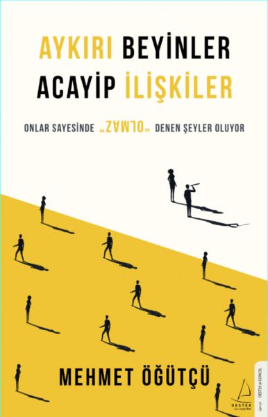 Aykırı Beyinler Acayip İlişkiler  Onlar Sayesinde Olmaz Denen Şeyler Oluyor