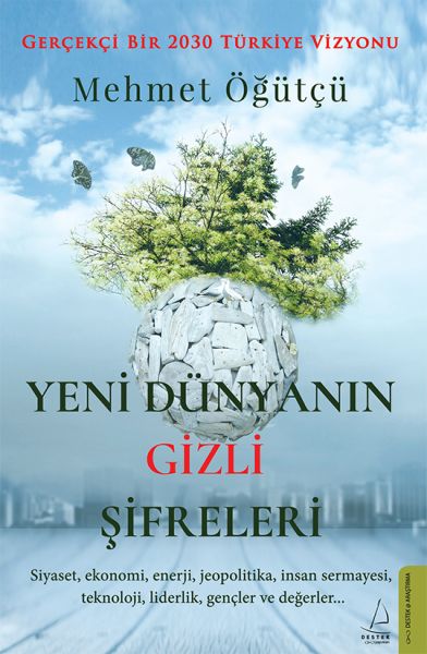 Yeni Dünyanın Gizli Şifreleri