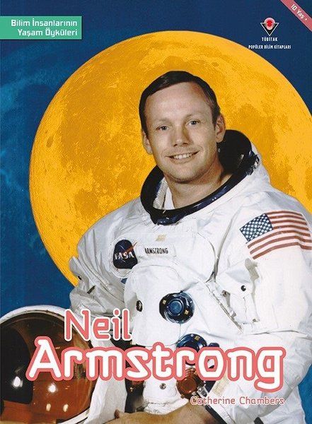 Neil Armstrong  Bilim İnsanlarının Yaşam Öyküleri