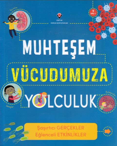 Muhteşem Vücudumuza Yolculuk