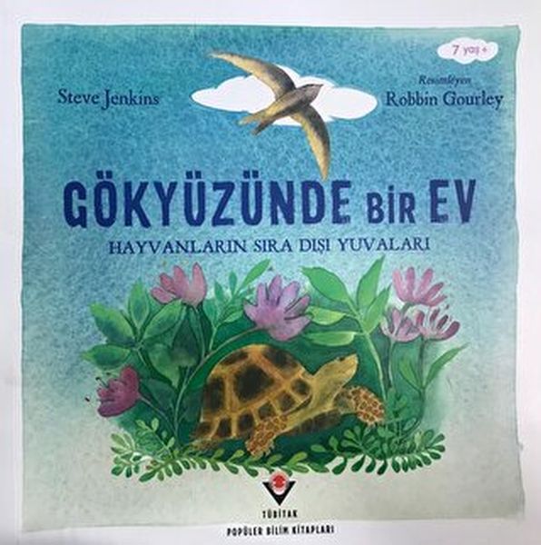 Gökyüzünde Bir Ev  Hayvanların Sıra Dışı Yuvaları