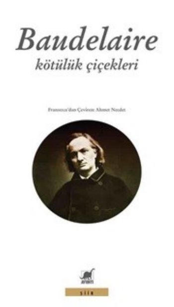 Baudelaire  Kötülük Çiçekleri