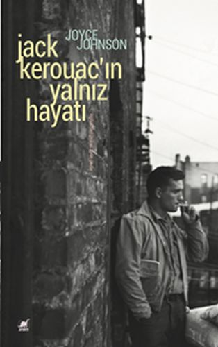 Jack Kerouacın Yalnız Hayatı