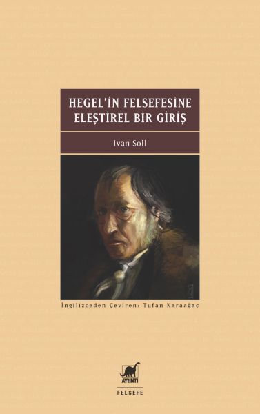 Hegelin Felsefesine Eleştirel Bir Giriş