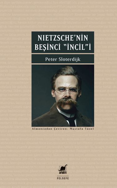 Nietzschenin Beşinci İncili