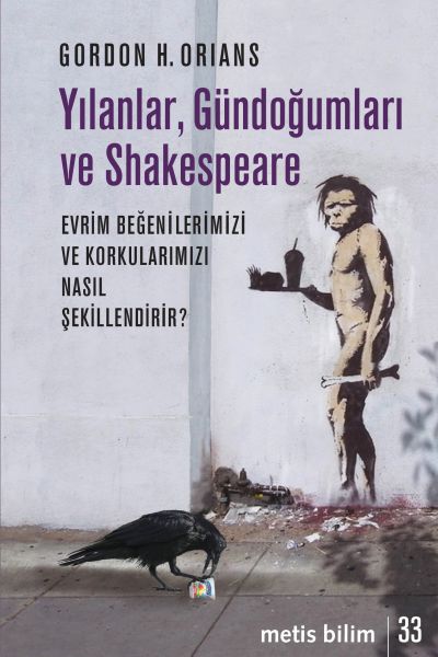 Yılanlar Gündoğumları ve Shakespeare