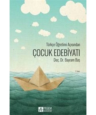 Türkçe Öğretimi Açısından Çocuk Edebiyatı