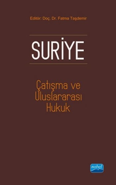 Suriye  Çatışma ve Uluslararası Hukuk