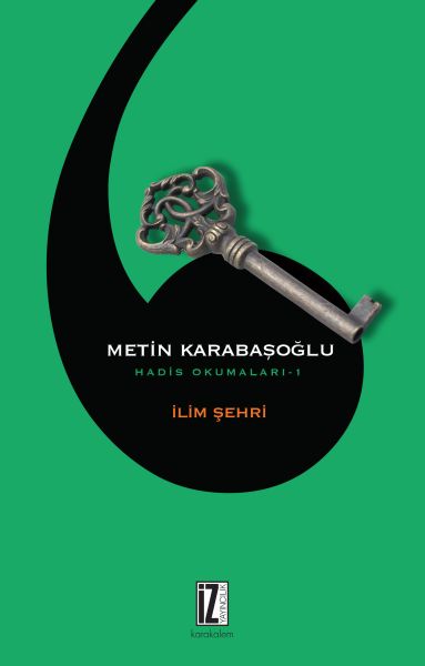 İlim Şehri  Hadis Okumaları 1