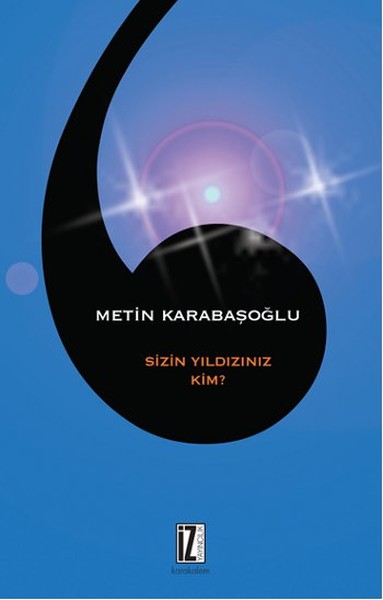 Sizin Yıldızınız Kim