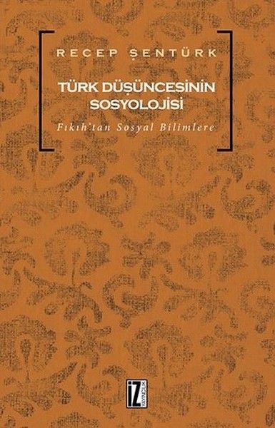 Türk Düşüncesinin Sosyolojisi