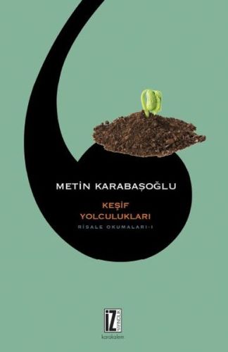 Keşif Yolculukları  Risale Okumaları 1