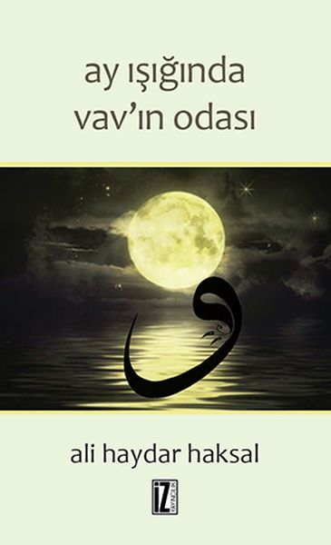 Ay Işığında Vavın Gölgesi