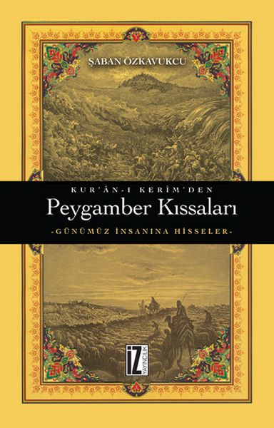 Kurânı Kerîm’den  Peygamber Kıssaları