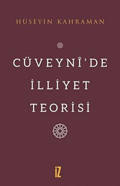 Cüveynî’De İlliyet Teorisi