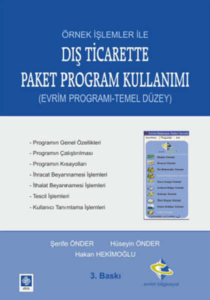 Örnek İşlemler İle Dış Ticarette Paket Program Kullanımı  Evrim ProgramıTemel Düzey