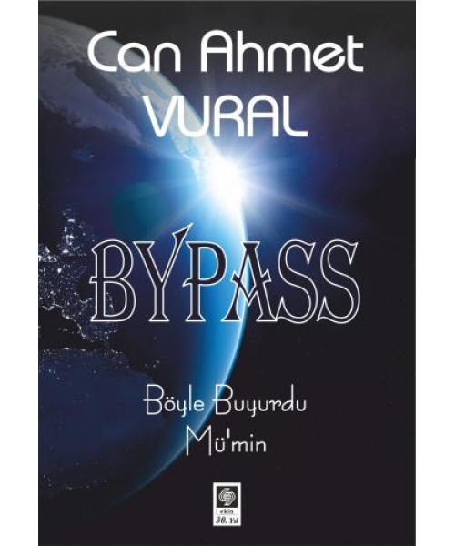 Bypass  Böyle Buyurdu Mümin